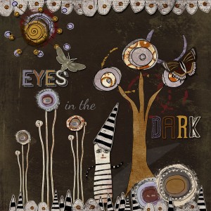 Eyes in the Dark
