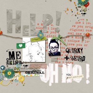 Help! I'm Quirky + Weird...Oh no!!!