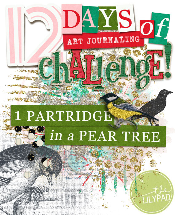 12 Days of Art Journaling - DAY #1