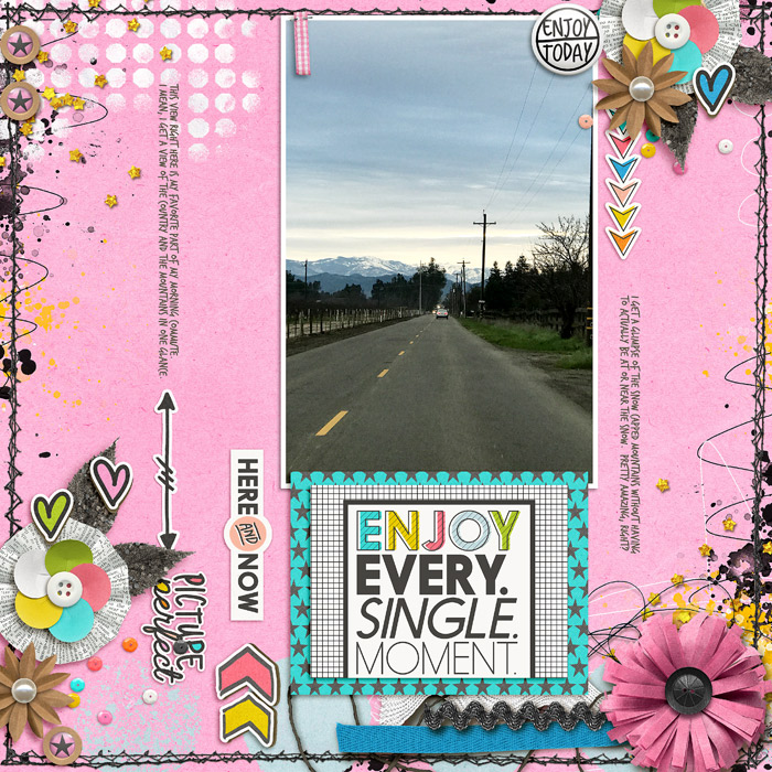 12 - Enjoy Every Single Moment