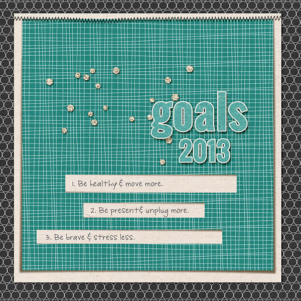 2013 Goals - For the Jan Journaling Challenge