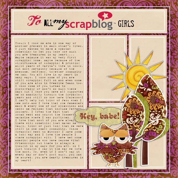 2013: To all my Scrapblog Girls: