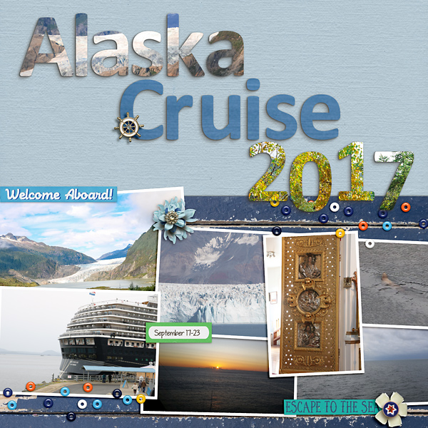 2017 Alaska Cruise TItle Page