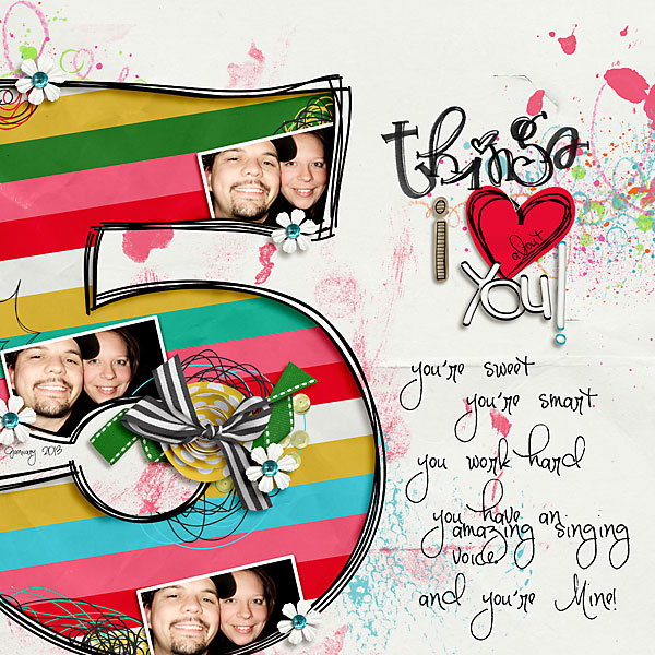 5 Things I Love About You!
