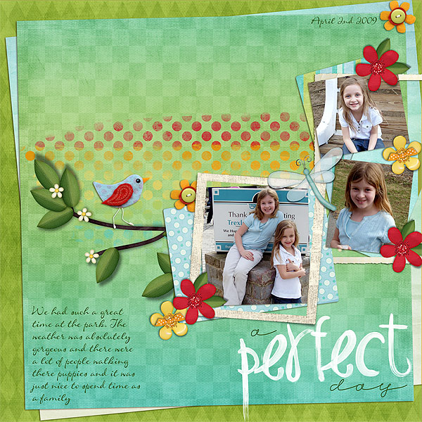 A perfect day