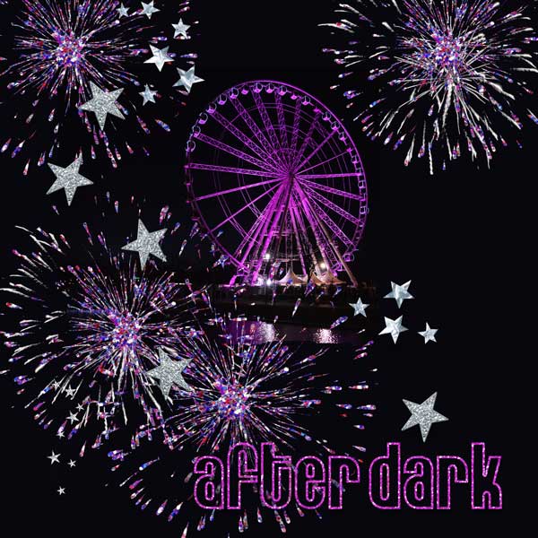 After dark