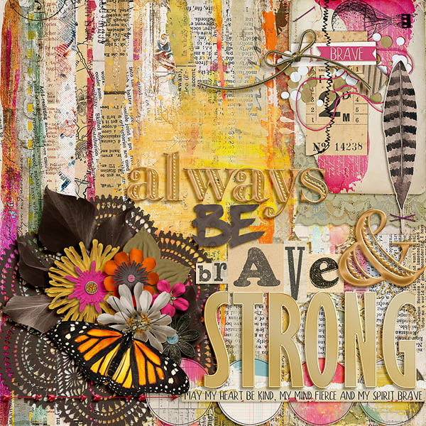 Always Be Brave