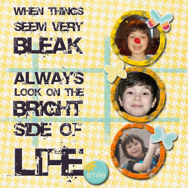 Always Look on the Bright Side of Life