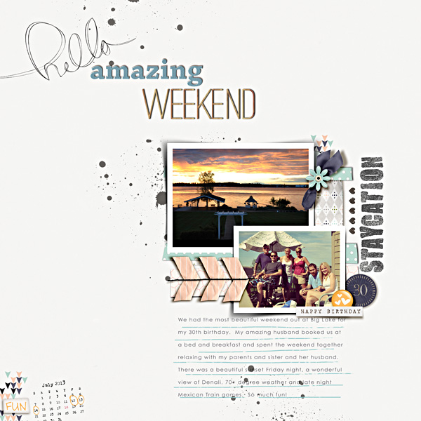 Amazing Weekend
