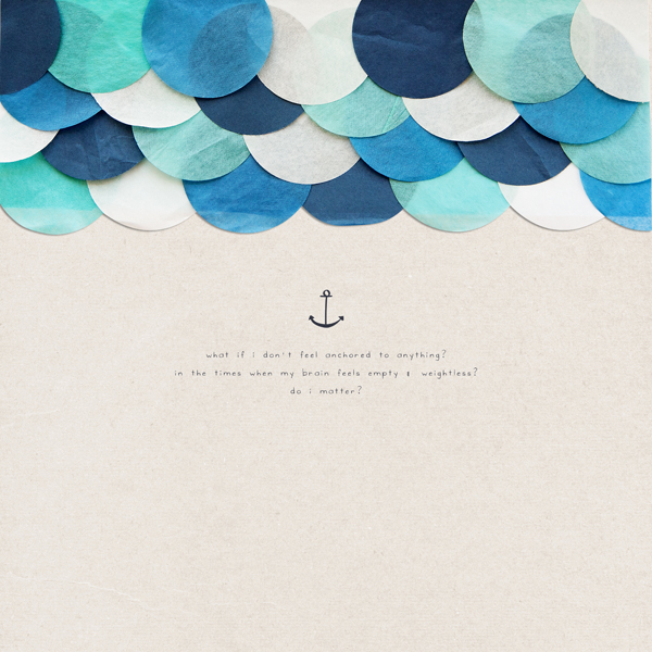 Anchored