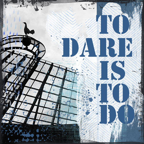 Art Journaling: Monthly Muse July 2020 week #2 - To Dare is to Do