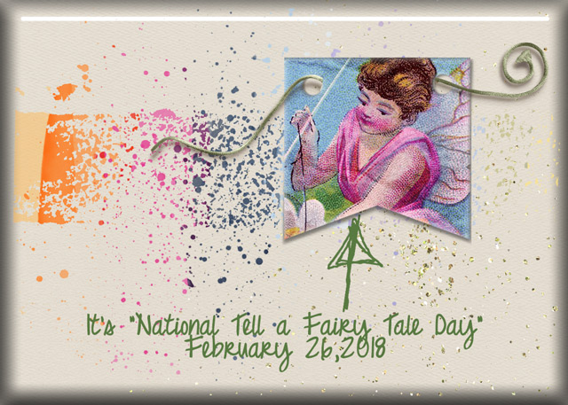 ATC-2018-032-National-Tell-a-Fairy-Tale-Day