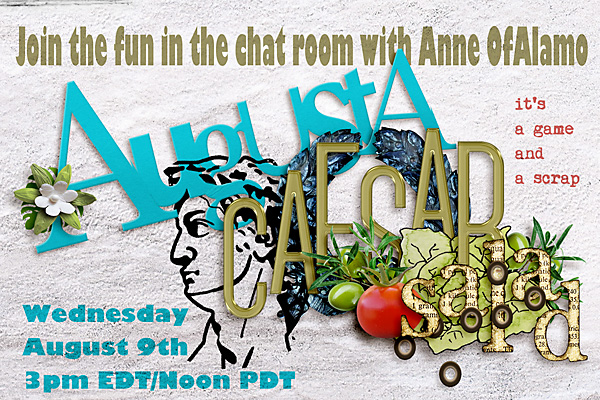 August Caesar Salad Chat/Game/Scrap coming SOON