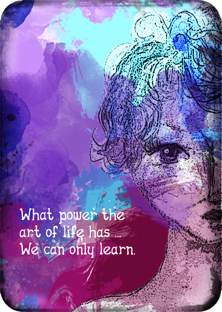 August Monthly Muse - Week 1 - ATC-2017-122-What-Power-the-Art-of-Life-Has