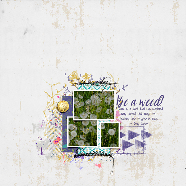 Be A Weed