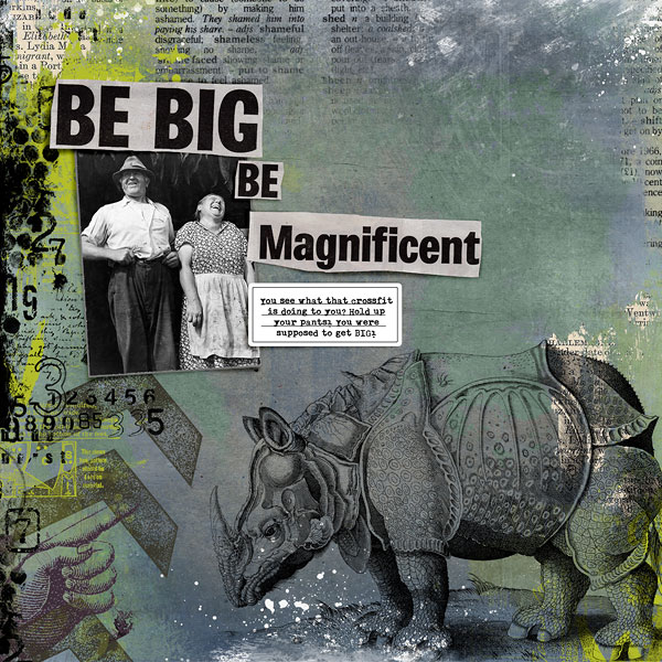 Be Big, Be Magnificent