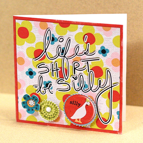 Be Silly card
