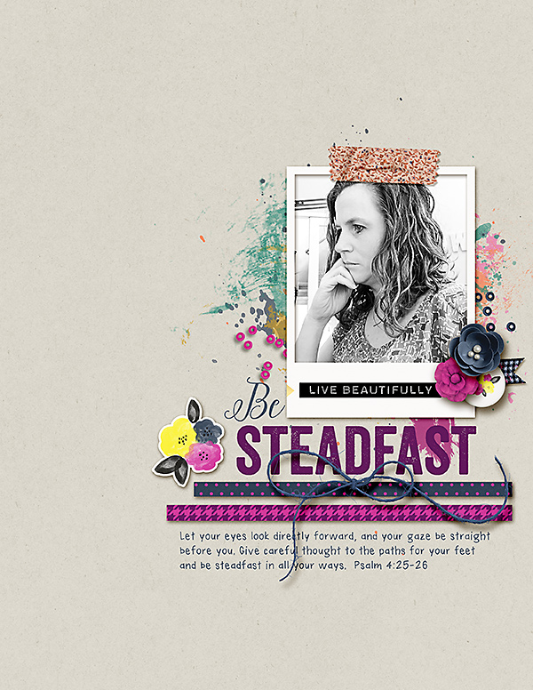 Be Steadfast