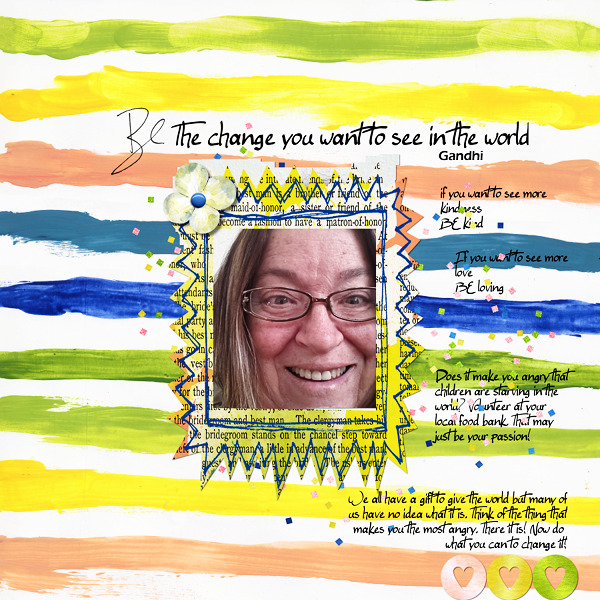 BE the change you want to see