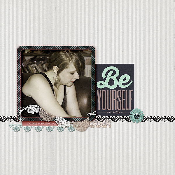 Be Yourself