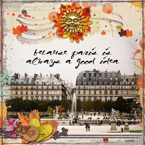 Because Paris is always a good idea