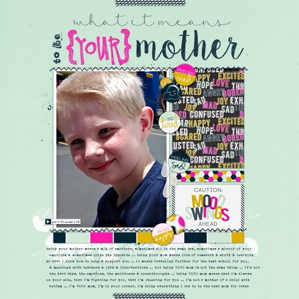 being YOUR mother