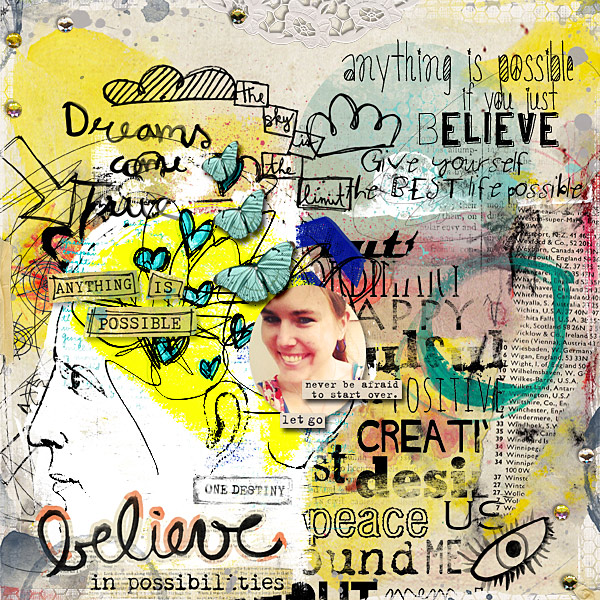 Believe in the Possibilities