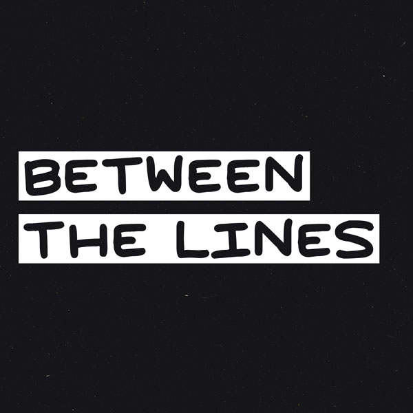 Between the Lines - July Monthly Art Muse - Week 1