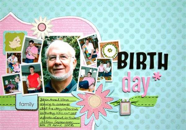 Birthday (Paper Layout/Scrapping)