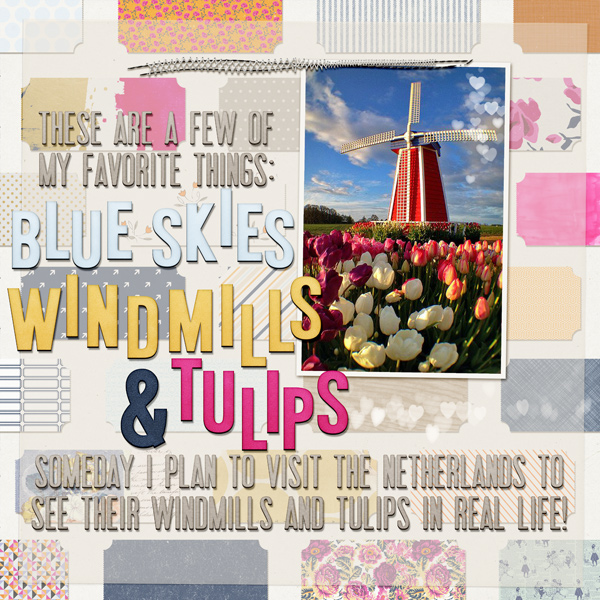 Blue Skies, Windmills & Tulips