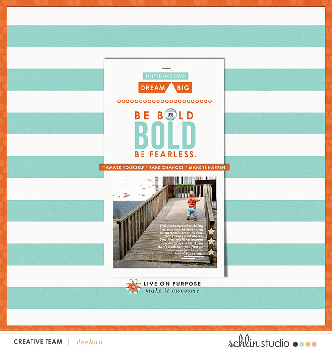 Bold & Fearless