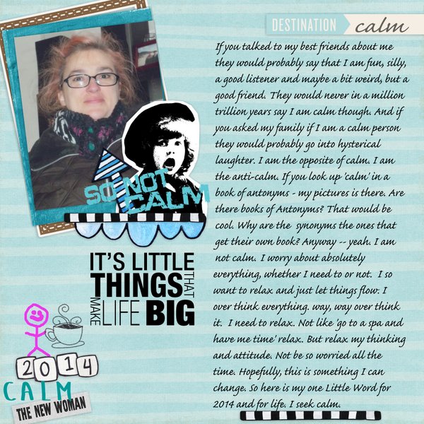 Calm - One Little Word 2014