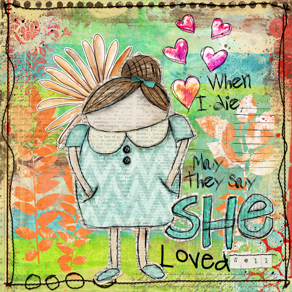 Chal #4 - She Loved Well