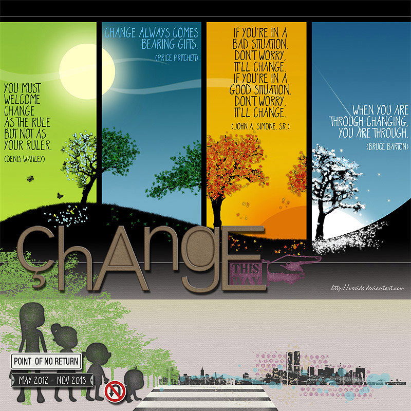Change ... This Way