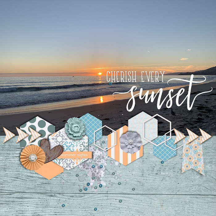 CHERISH EVERY SUNSET