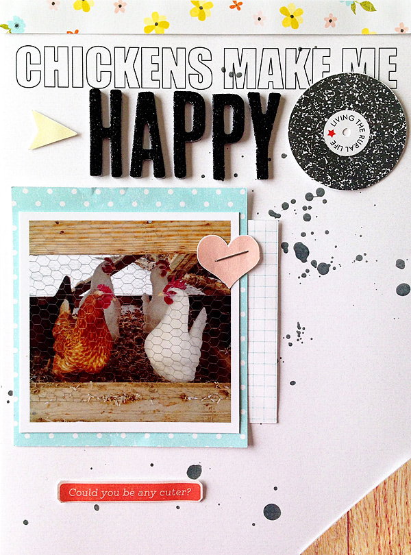 Chickens Make Me Happy