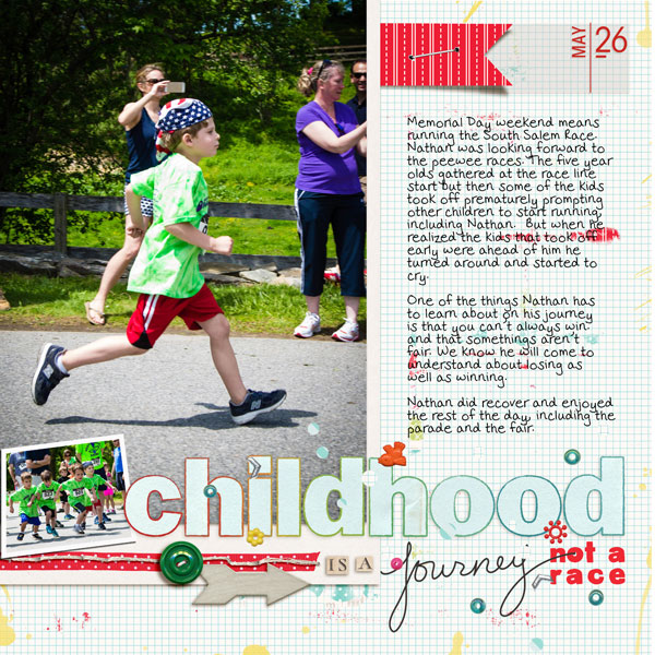 childhood is a journey not a race