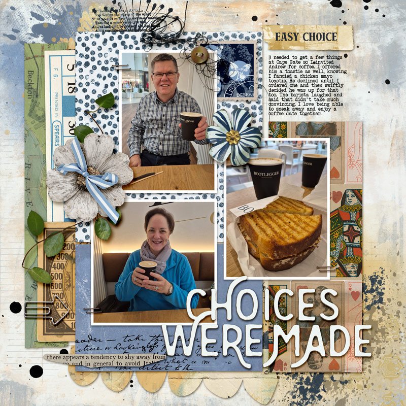 ChoicesWereMade