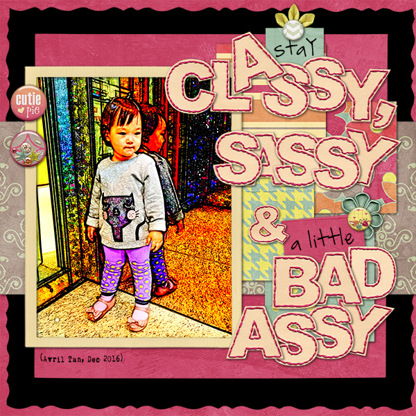 Classy, Sassy & Bad Assy