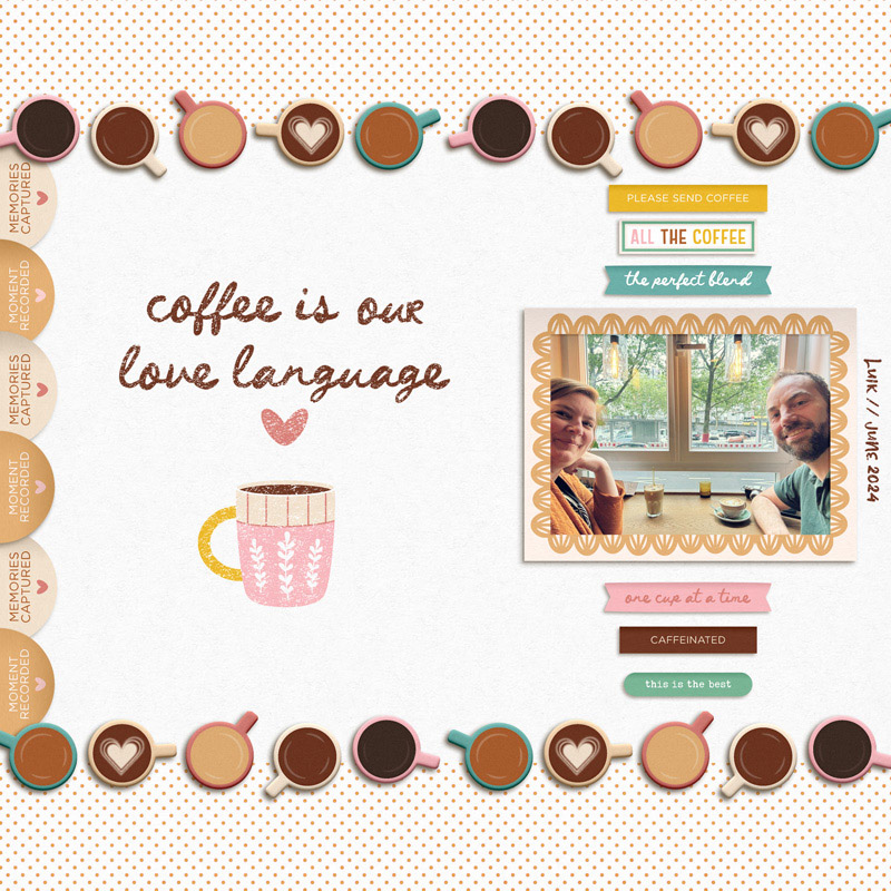 Coffee Is Our Love Language