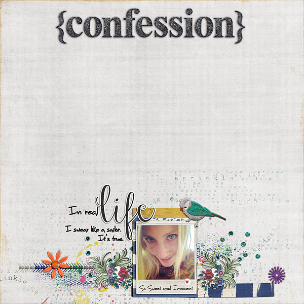 {confession} (Feb. scraplift challenge)