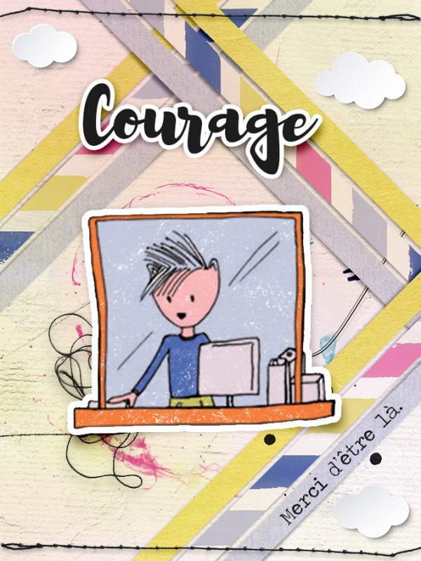 Courage
