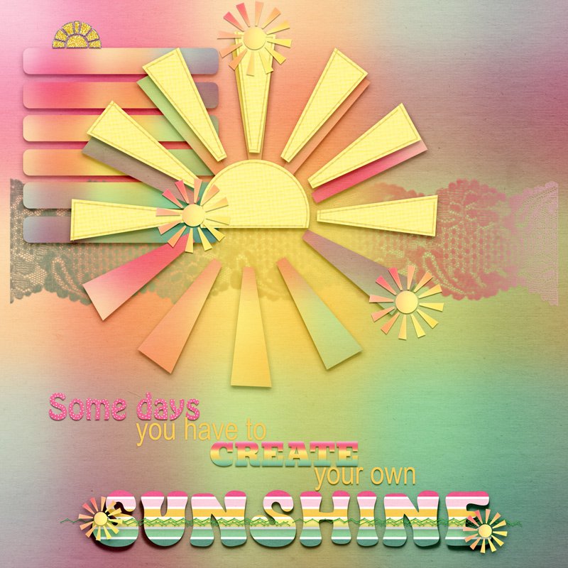 Create your own sunshine.jpg