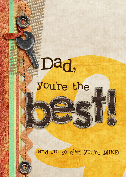 Dad, You're The Best!