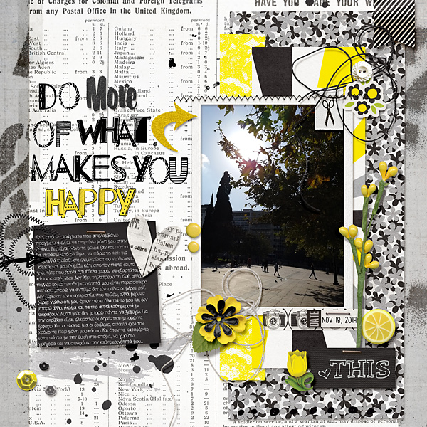 Do more of what makes you happy