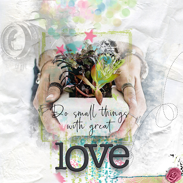 Do small things with great love