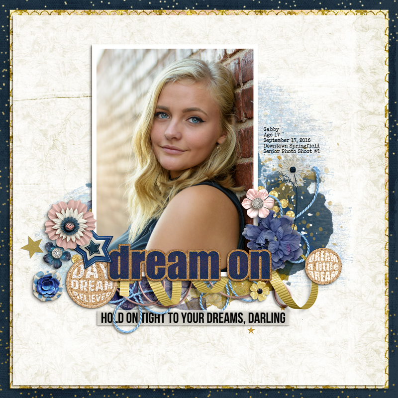 Dream On (Oct 2016 Scraplift Challenge)