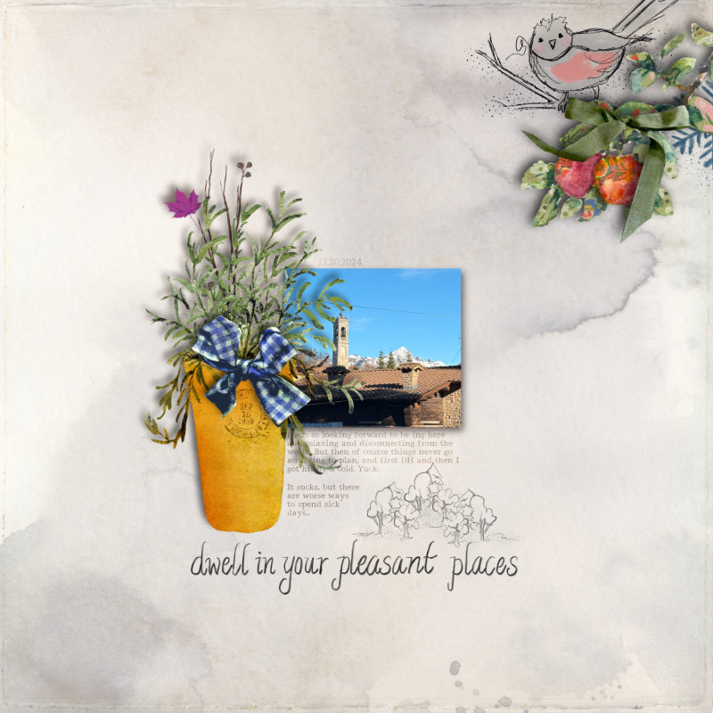Dwell In Your Pleasant Places
