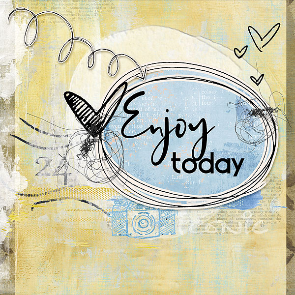 Enjoy today