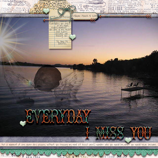 Everyday I Miss You....